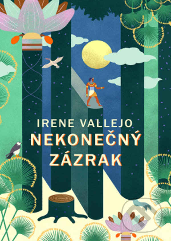 Levně Nekonečný zázrak (Jak člověk stvořil knihy a jak knihy utvářejí člověka) - kniha z kategorie Spoločenská beletria
