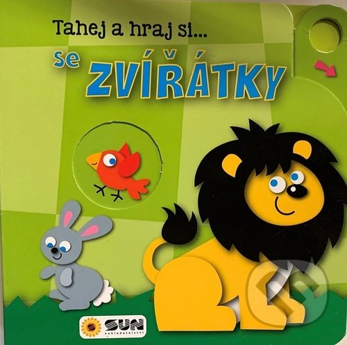 Levně Tahej a Hraj si... se Zvířatky (Leporelo s posuvnými prvky) - kniha z kategorie Pre deti a mládež