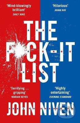 Levně The F*ck-it List (Is this the most shocking thriller of the year?) - kniha z kategorie Beletria