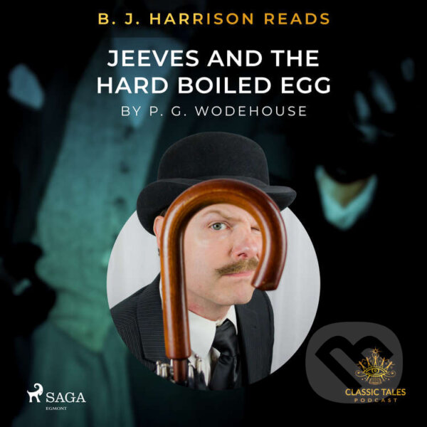 Kniha B. J. Harrison Reads Jeeves and the Hard Boiled Egg (EN)
