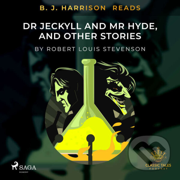 Kniha B. J. Harrison Reads Dr Jeckyll and Mr Hyde, and Other Stories (EN)