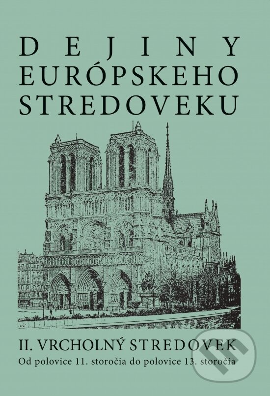 Kniha: Dejiny europskeho stredoveku (Vincent Múcska). OZ Hlbiny, 2021