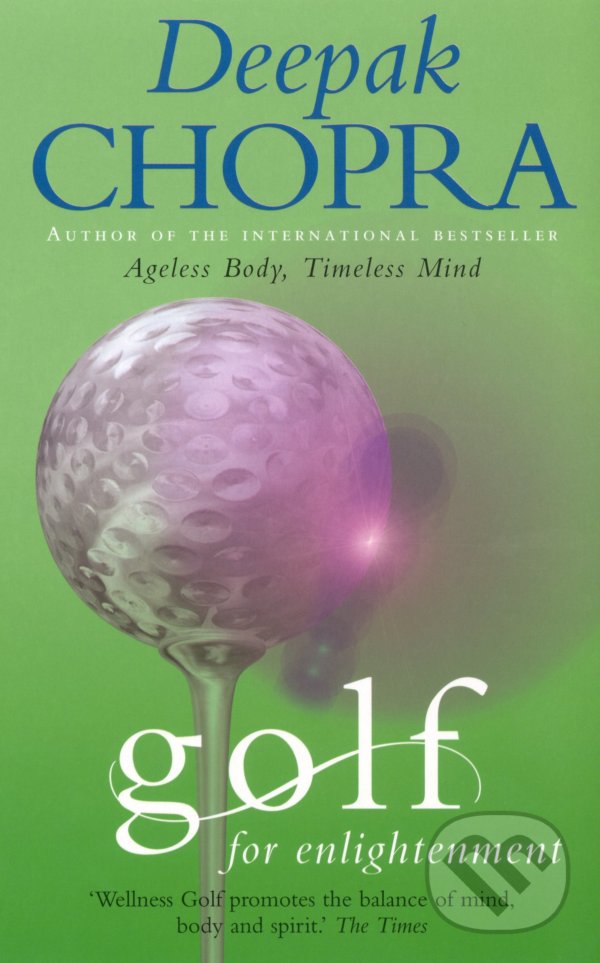 Levně Golf For Enlightenment - Deepak Chopra - kniha z kategorie Motivácia a sebarozvoj