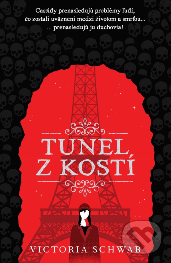 Levně Tunel z kostí - Victoria Schwab - kniha z kategorie Beletria