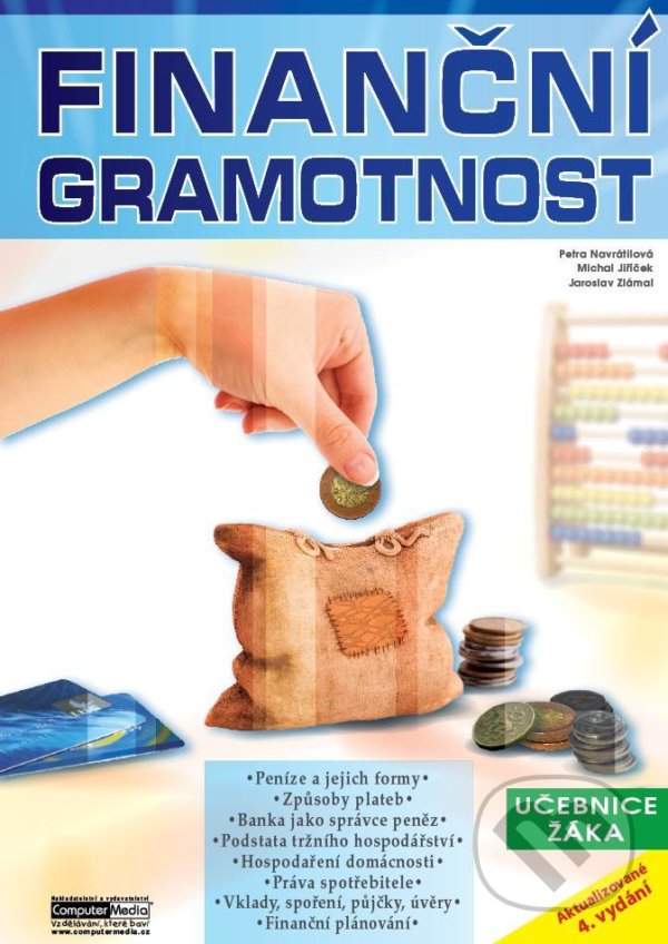 Levně Finanční gramotnost (Učebnice žáka) - Petra Navrátilová - kniha z kategorie Pedagogika