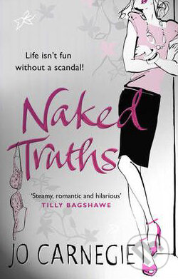 Naked Truths - Jo Carnegie, Corgi Books, 2009
