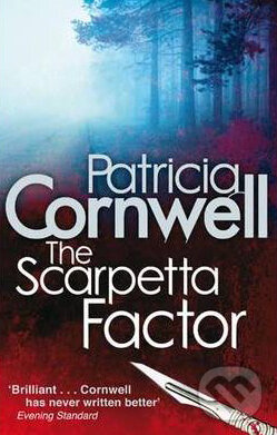 Levně The Scarpetta Factor - Patricia Cornwell - kniha z kategorie Detektívky, trilery a horory