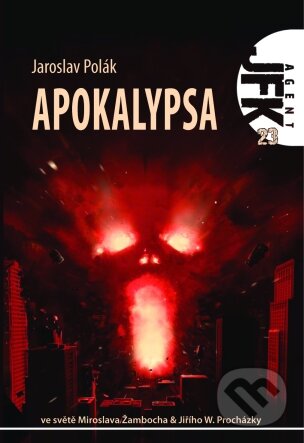 Levně Apokalypsa - Jaroslav Polák - kniha z kategorie Sci-fi