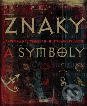 Kniha: Znaky a symboly (Knižní klub). Knižní klub, 2009