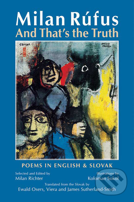 Levně And That's the Truth (Poems in English and Slovak) - kniha z kategorie Poézia