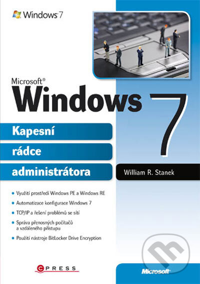 Levně Microsoft Windows 7 - William R. Stanek - kniha z kategorie Operačné systémy
