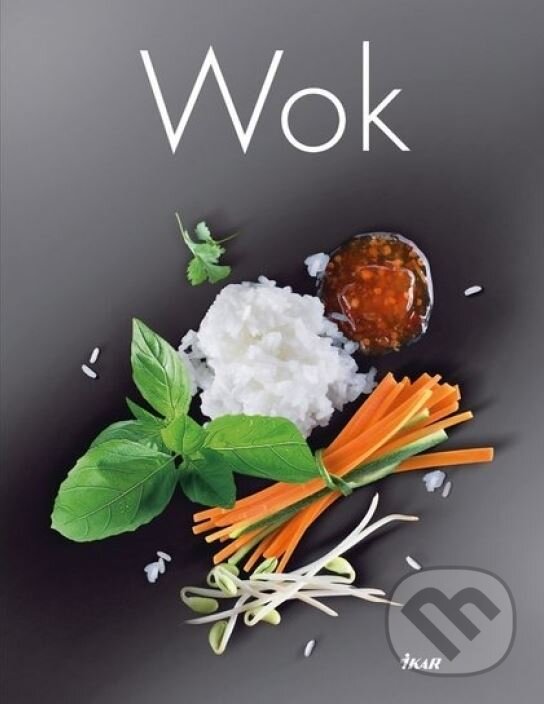 Kniha: Wok (Ikar). Ikar, 2007