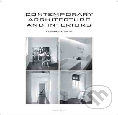 Levně Contemporary Architecture and Interiors (Yearbook 2010) - kniha z kategorie Umenie, dizajn a architektúra