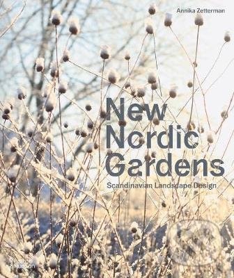 Kniha: New Nordic Gardens (Annika Zetterman)