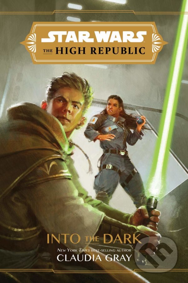 Levně Star Wars: Into the Dark (The High Republic) - Claudia Gray, Giorgio Baroni (Ilustrátor) - kniha z kategorie Sci-fi