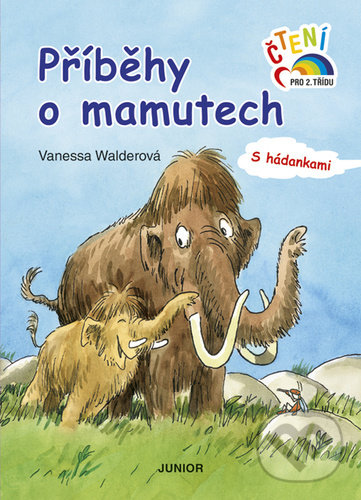 Levně Příběhy o mamutech (S hádankami) - Wanessa Walder - kniha z kategorie Rozprávky