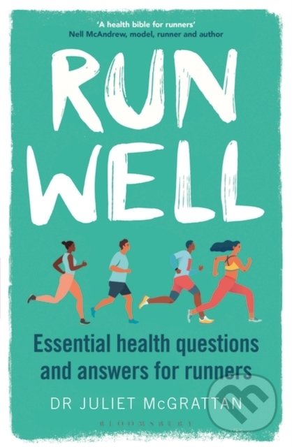 Levně Run Well (Essential health questions and answers for runners) - kniha z kategorie Individuálne športy