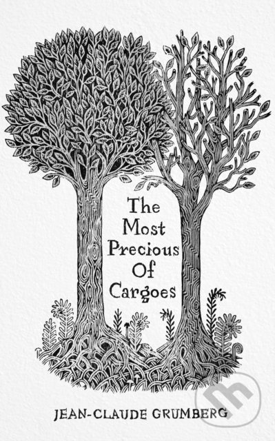 Levně The Most Precious of Cargoes - Jean-Claude Grumberg - kniha z kategorie Beletria