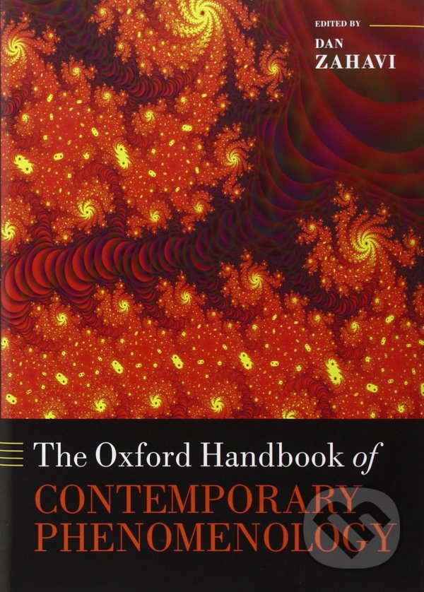 Levně The Oxford Handbook of Contemporary Phenomenology - Dan Zahavi - kniha z kategorie Humanitné a spoločenské vedy