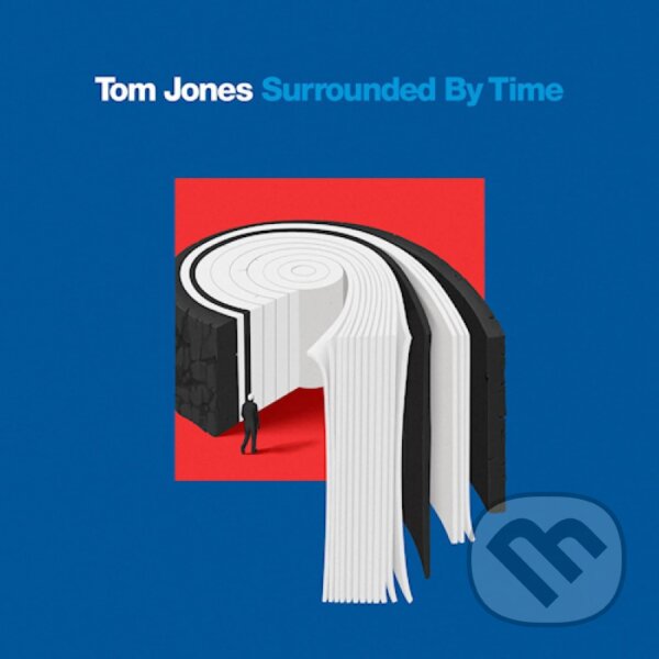 Tom Jones: Surrounded By Time - Tom Jones, Hudobné albumy, 2021