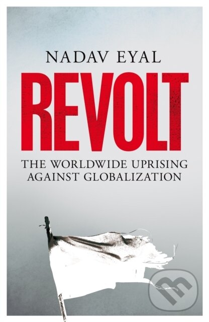 Kniha: Revolt (Nadav Eyal). Pan Macmillan, 2021