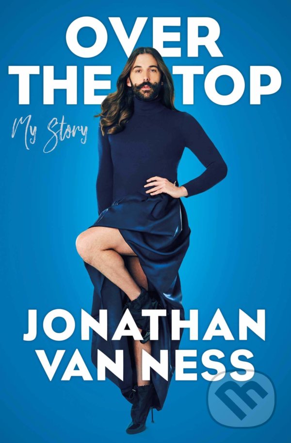 Levně Over the Top - Jonathan Van Ness - kniha z kategorie Životopisy