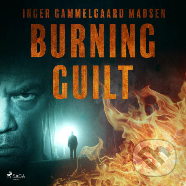 Audiokniha: Burning Guilt (EN) (Inger Gammelgaard Madsen). Saga Egmont, 2021