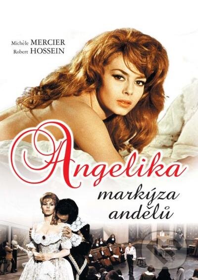 Angelika, markíza anjelov - Bernard Borderie, Hollywood, 2021