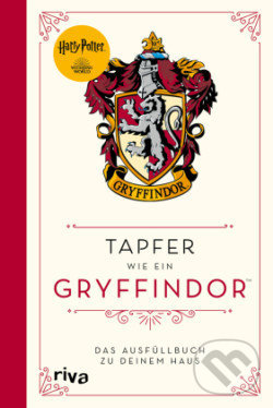 Levně Harry Potter: Tapfer wie ein Gryffindor (Das Ausfüllbuch zu deinem Haus) - kniha z kategorie Beletria