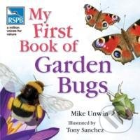 Levně My First Book of Garden Bugs - Mike Unwin - kniha z kategorie Naučné knihy