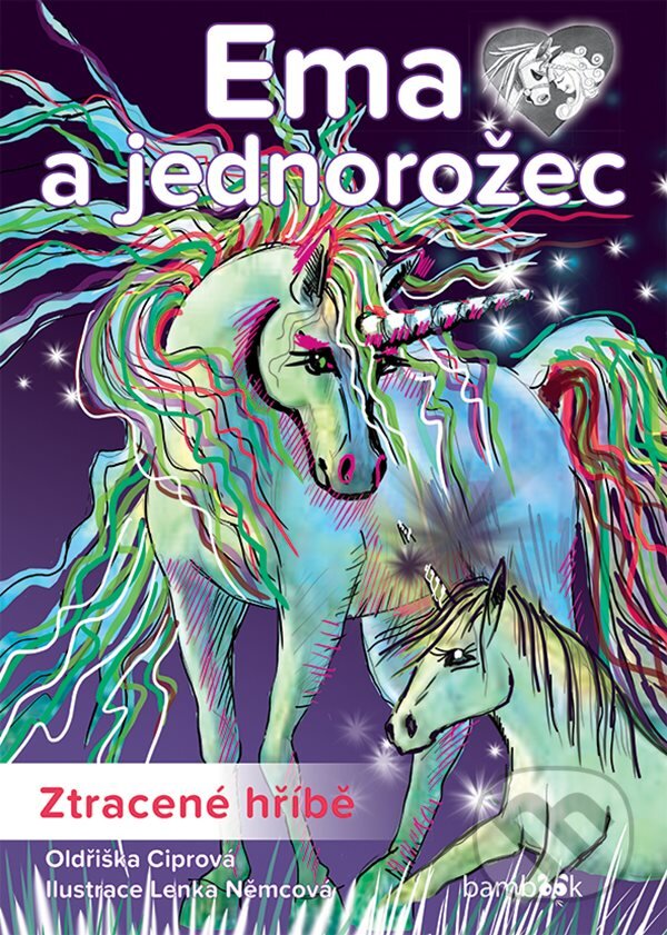 E-kniha: Ema a jednorožec - Ztracené hříbě (Oldřiška Ciprová)