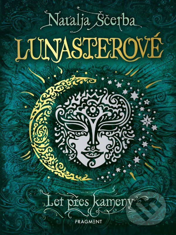 Levně Lunasterové: Let přes kameny - Natalja Ščerba, Olga Zakis (ilustrátor) - kniha z kategorie Beletria
