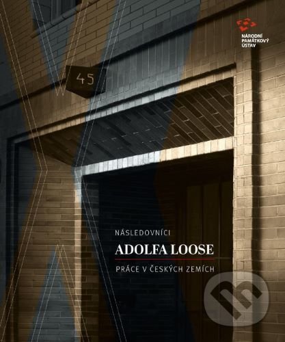 Levně Následovníci Adolfa Loose (Práce v českých zemích) - kniha z kategorie Architektúra