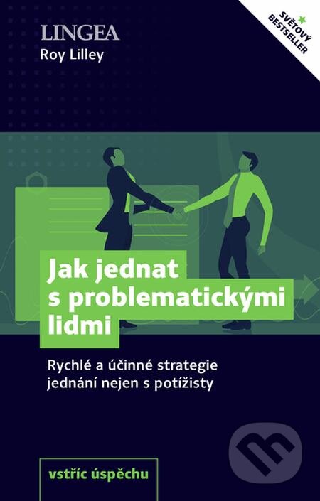 E-kniha: Jak jednat s problematickými lidmi (Roy Lilley)
