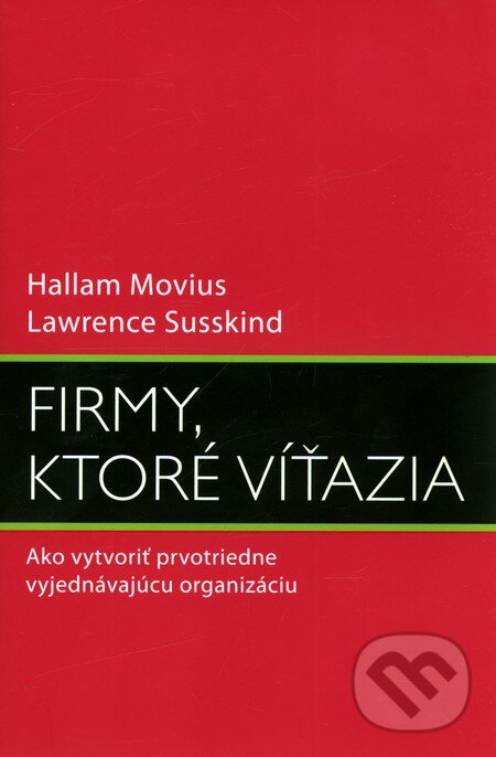 Levně Firmy, ktoré víťazia - Hallam Movius - kniha z kategorie Obchodný management