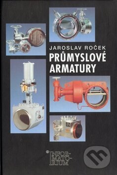 Levně Průmyslové armatury (Od černé keramiky k uhlíkovým vláknům) - kniha z kategorie Jazykové učebnice a slovníky