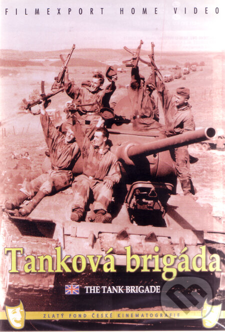 Tanková brigáda - Ivo Toman, Filmexport Home Video, 1955