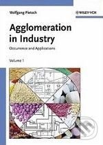 Agglomeration in Industry - Wolfgang Pietsch, Wiley-Blackwell, 2005