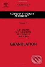 Levně Granulation (Handbook of Powder Technology (Volume 11)) - kniha z kategorie Odborné a náučné