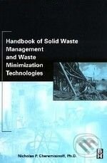 Levně Handbook of Solid Waste Management and Waste Minimization Technologies - kniha z kategorie Odborné a náučné