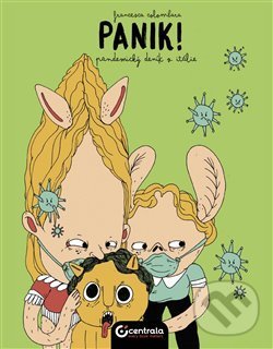 Levně Panik! (Pandemický deník z Itálie) - Francesca Colombara - kniha z kategorie Komiksy