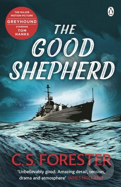 The Good Shepherd - C. S. Forester, Penguin Books, 2021