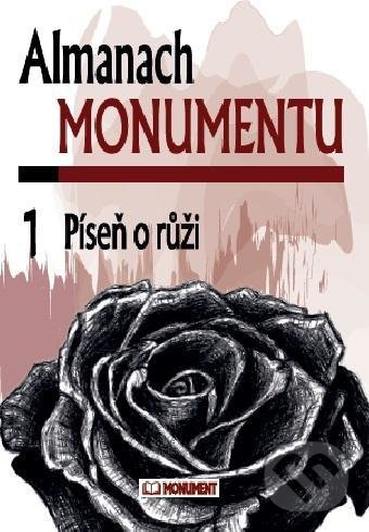 Levně Almanach Monumentu 1 (Píseň o růži) - kniha z kategorie Poézia