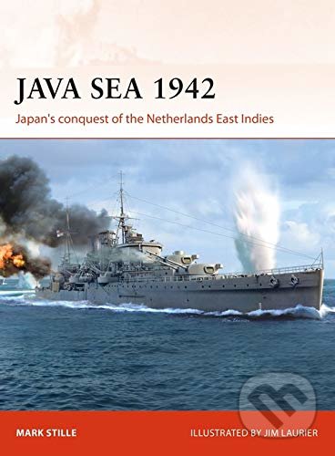 Levně Java Sea 1942 (Japan's conquest of the Netherlands East Indies) - kniha z kategorie História