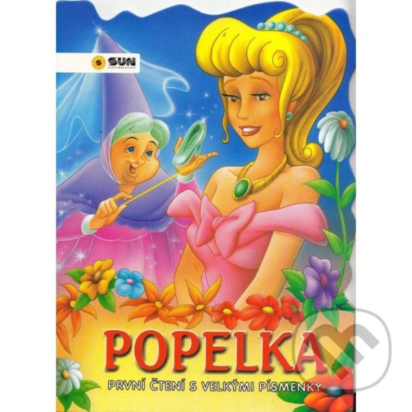Levně Popelka (První čtení s velkými písmenky)