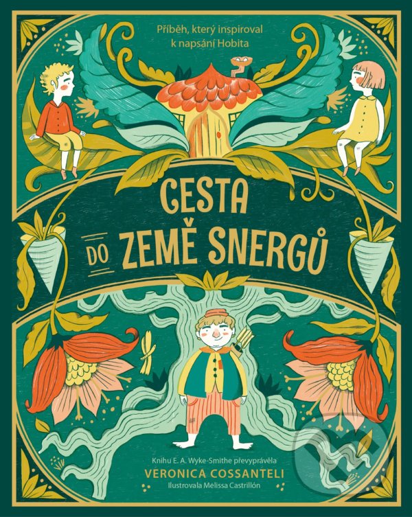 Levně Cesta do země snergů (Příběh, který inspiroval k napsání Hobita) - kniha z kategorie Beletria