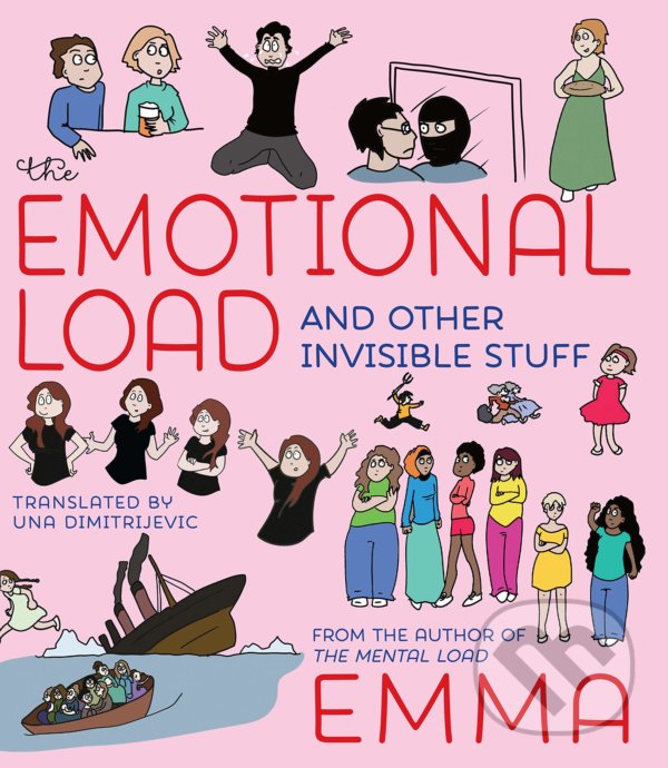 Levně The Emotional Load (And Other Invisible Stuff) - Emma - kniha z kategorie Komiksy