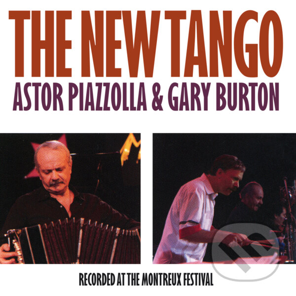 Levně Astor Piazzolla & Gary Burton: The New Tango - Astor Piazzolla & Gary Burton