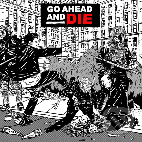 Go Ahead and Die: Go Ahead and Die - Go Ahead and Die, Hudobné albumy, 2021
