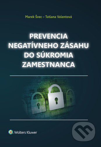 Levně Prevencia negatívneho zásahu do súkromia zamestnanca - kniha z kategorie Pracovné právo